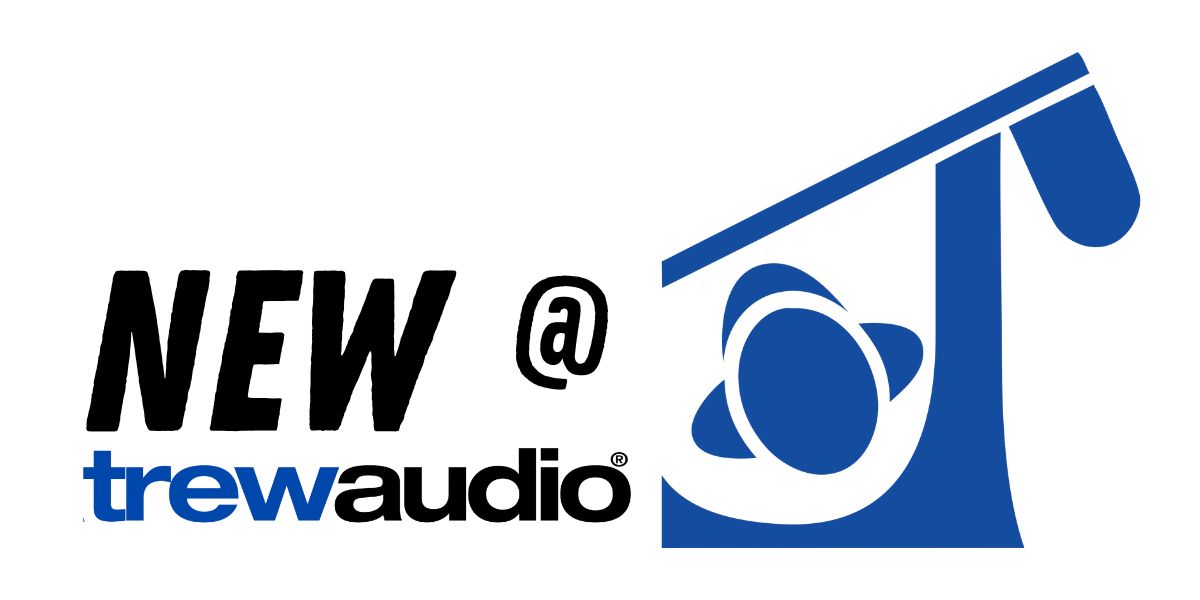 Check out the New Products at Trew Audio!